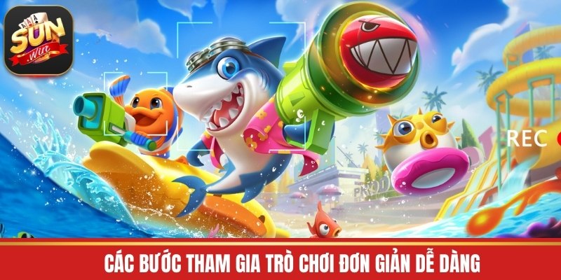 Các bước tham gia trò chơi đơn giản dễ dàng